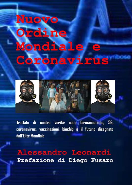 Nuovo ordine Mondiale e Coronavirus